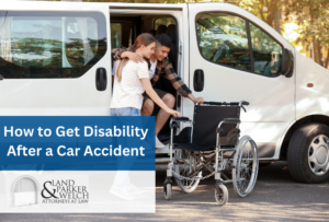 How to Get Disability After a Car Accident